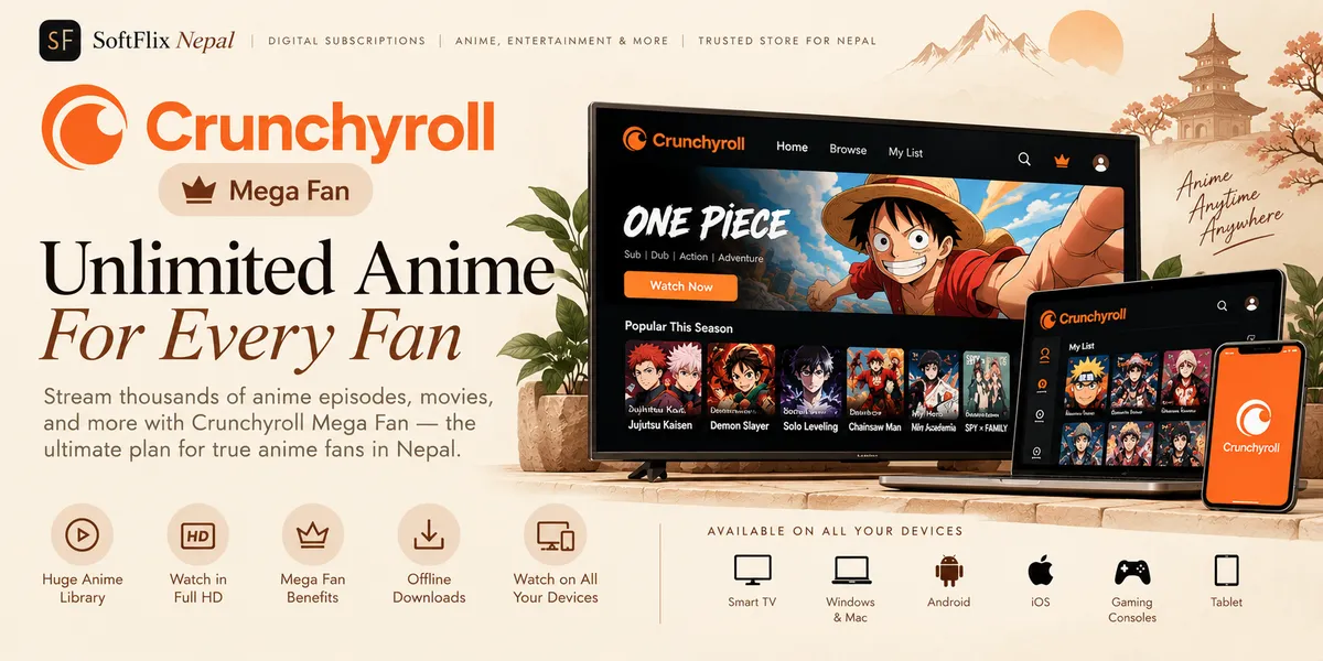 How to Buy Crunchyroll Mega Fan in Nepal (2026) — From Rs. 1,249
